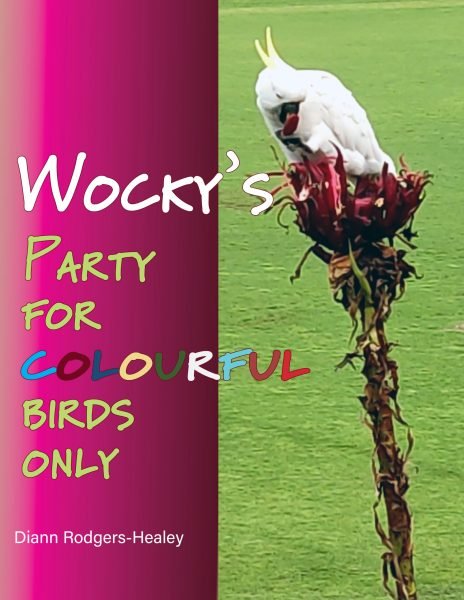 Cockys Tea Party for Colourful Birds Only FINAL front Cover only